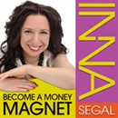Become a Money Magnet by Inna Segal